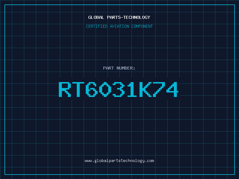 Aviation Part RT6031K74