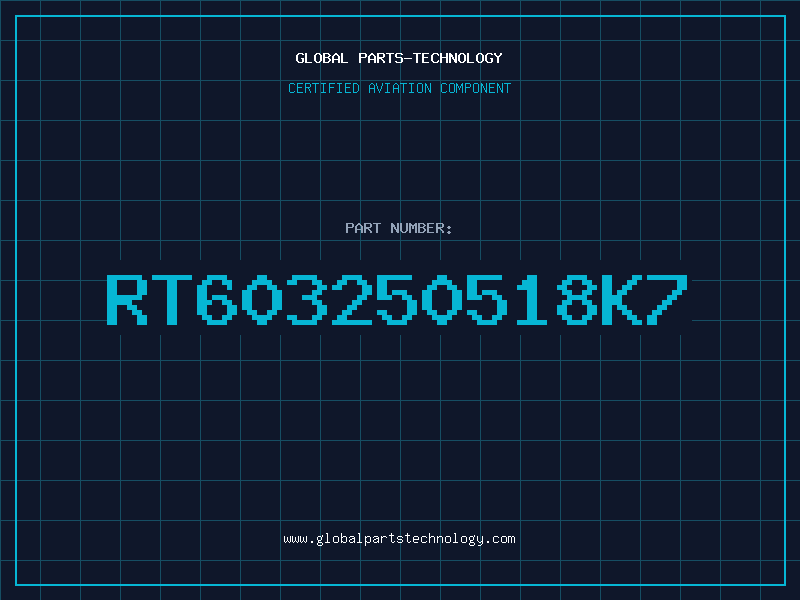Aviation Part RT603250518K7