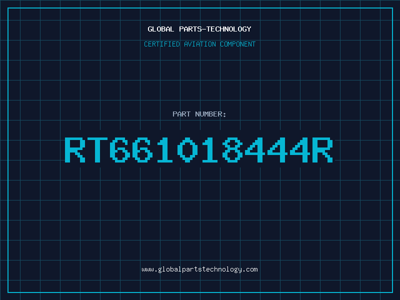 Aviation Part RT661018444R