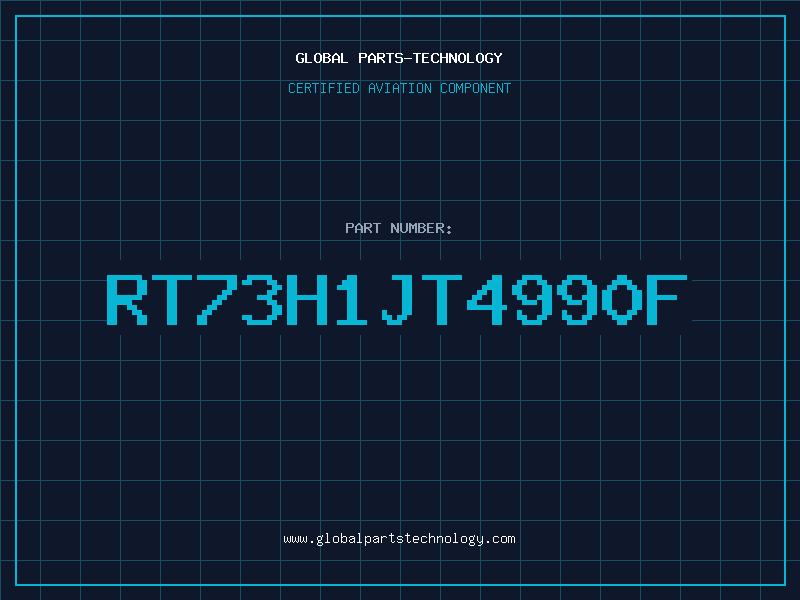 Aviation Part RT73H1JT4990F