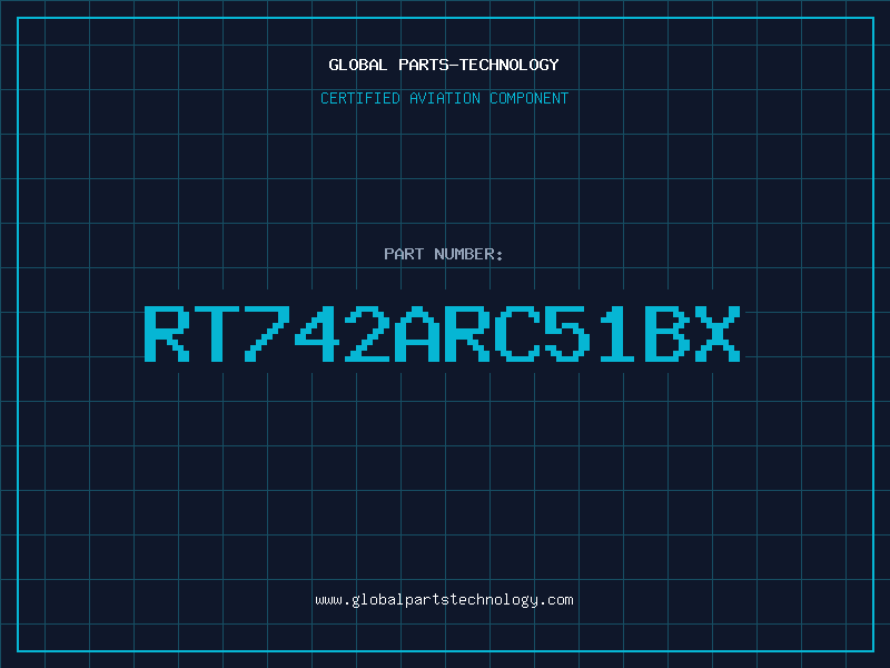 Aviation Part RT742ARC51BX