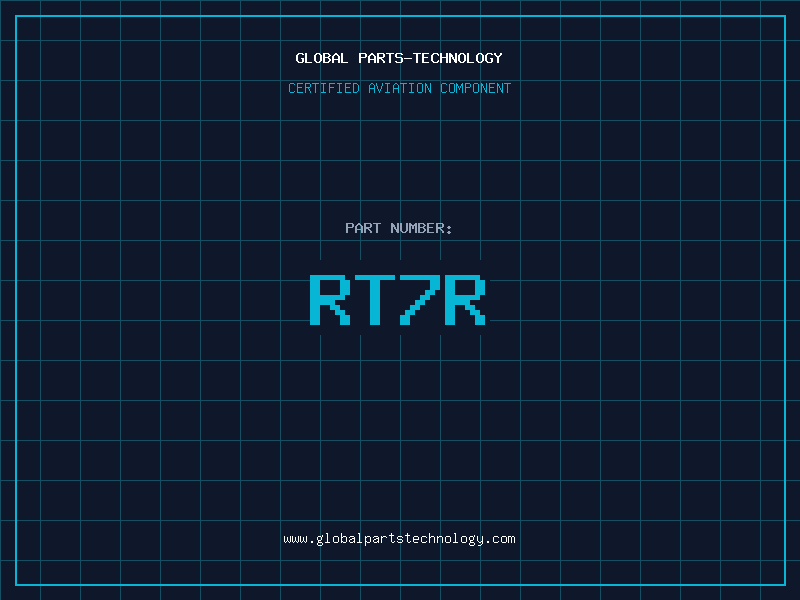 Aviation Part RT7R