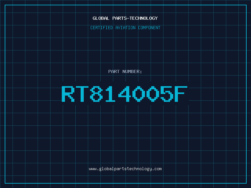 Aviation Part RT814005F