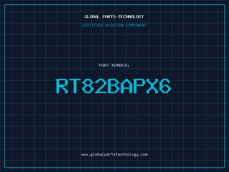 Aviation Part RT82BAPX6