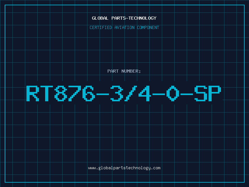 Aviation Part RT876-3/4-0-SP