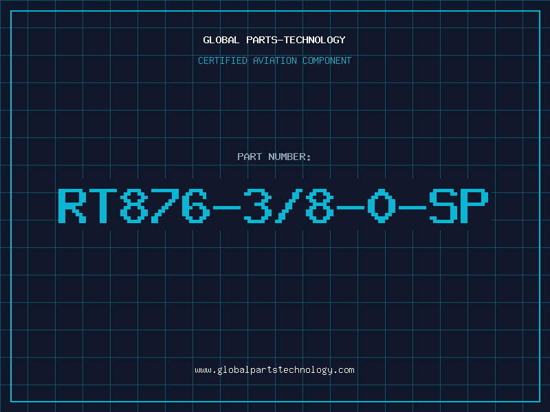 Aviation Part RT876-3/8-0-SP