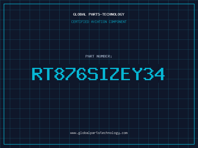 Aviation Part RT876SIZEY34