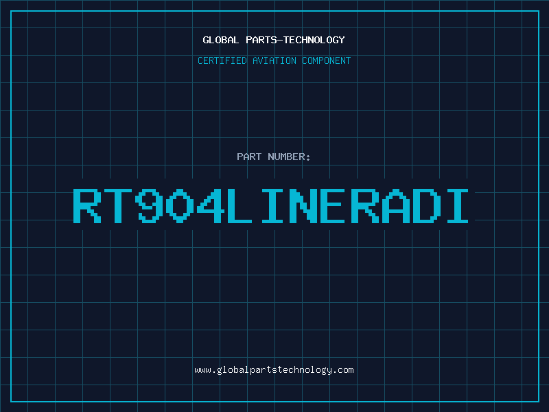 Aviation Part RT904LINERADI