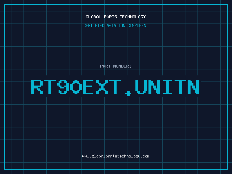 Aviation Part RT90EXT.UNITN