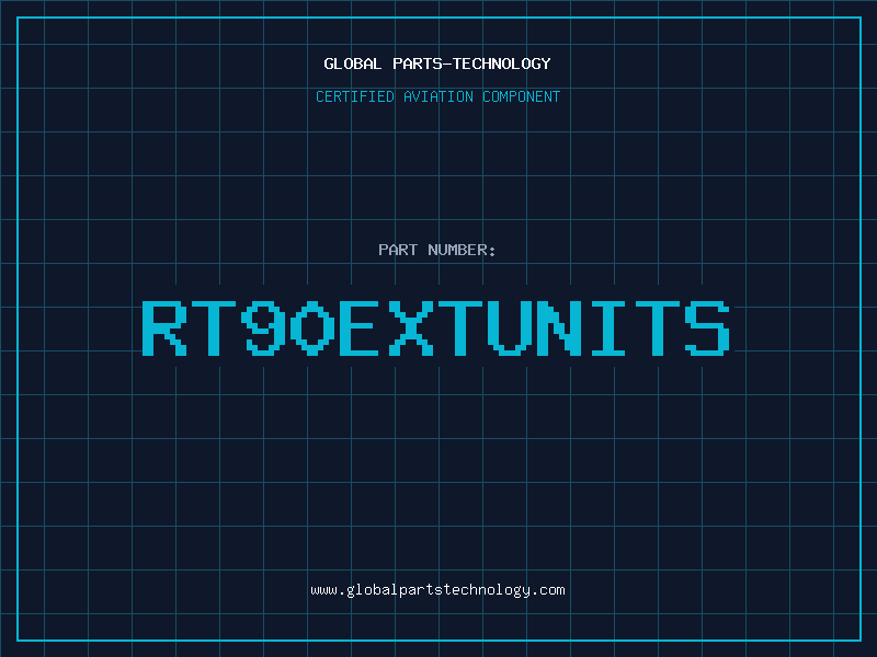 Aviation Part RT90EXTUNITS