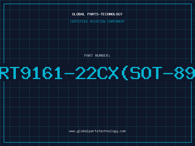 Aviation Part RT9161-22CX(SOT-89