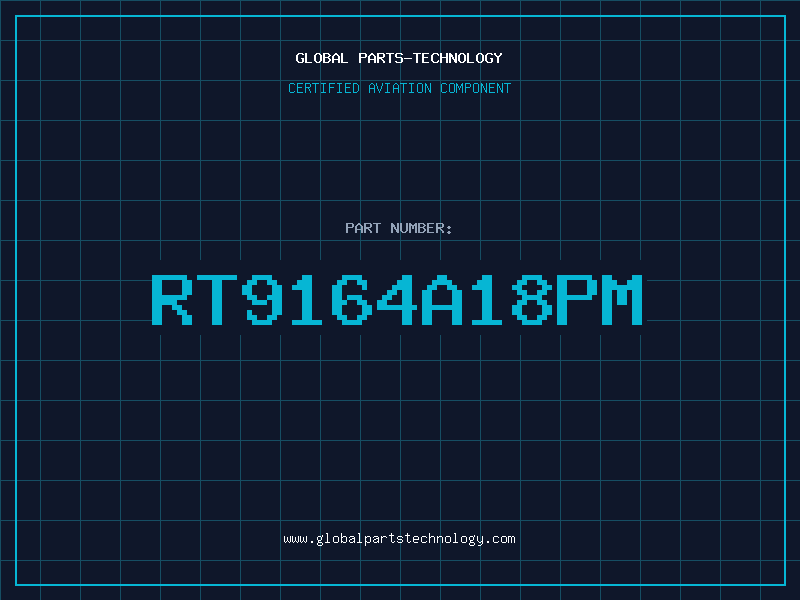 Aviation Part RT9164A18PM