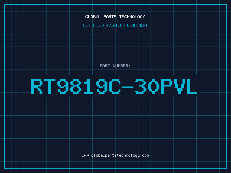 Aviation Part RT9819C-30PVL