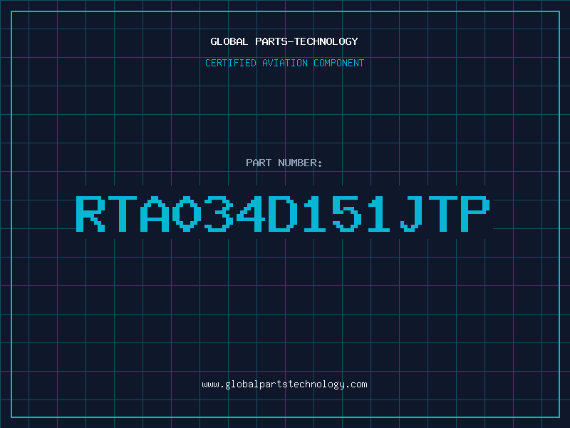 Aviation Part RTA034D151JTP