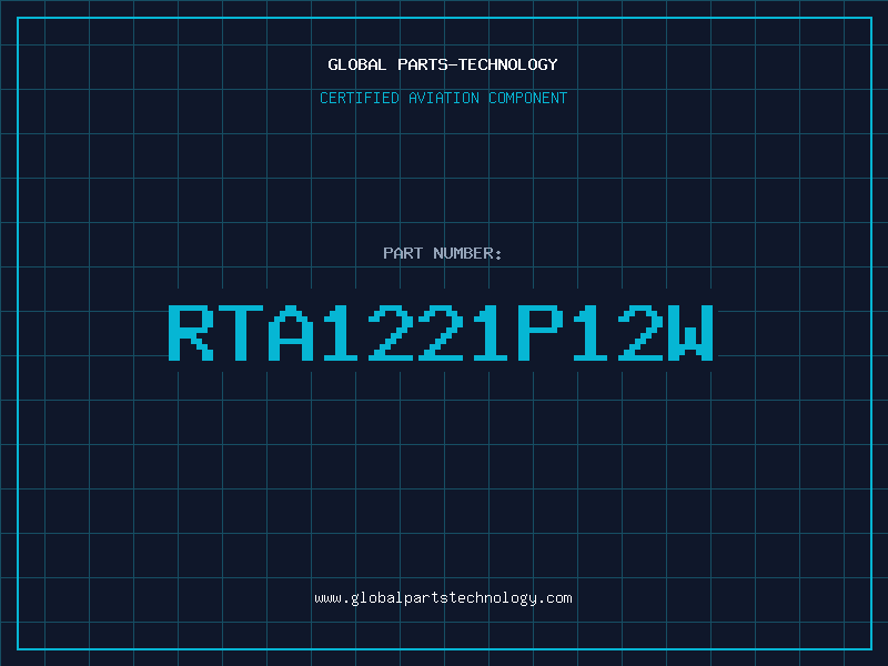 Aviation Part RTA1221P12W