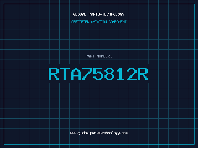 Aviation Part RTA75812R