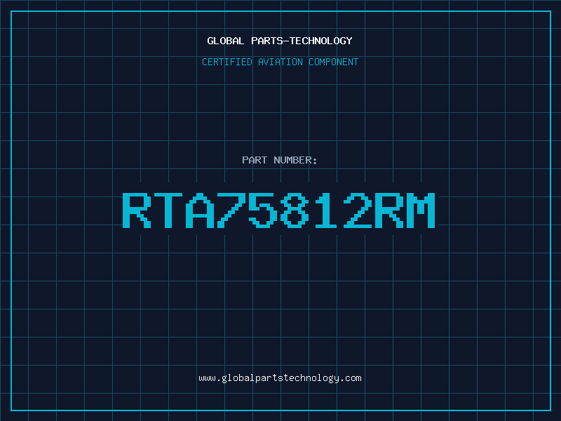 Aviation Part RTA75812RM