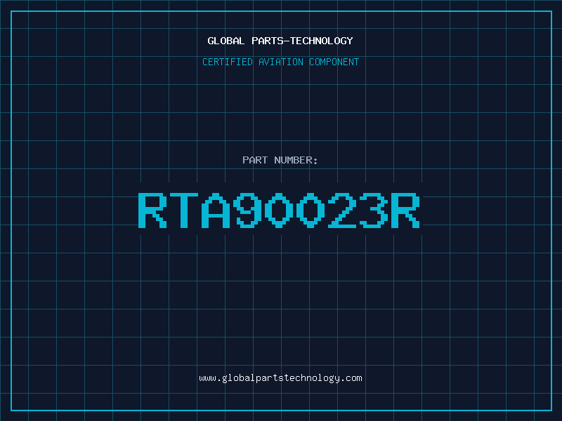 Aviation Part RTA90023R