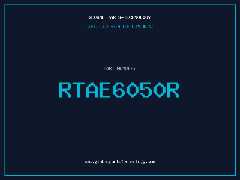 Aviation Part RTAE6050R