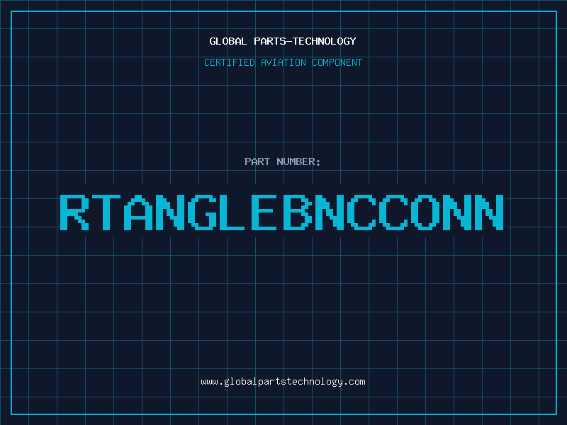 Aviation Part RTANGLEBNCCONN