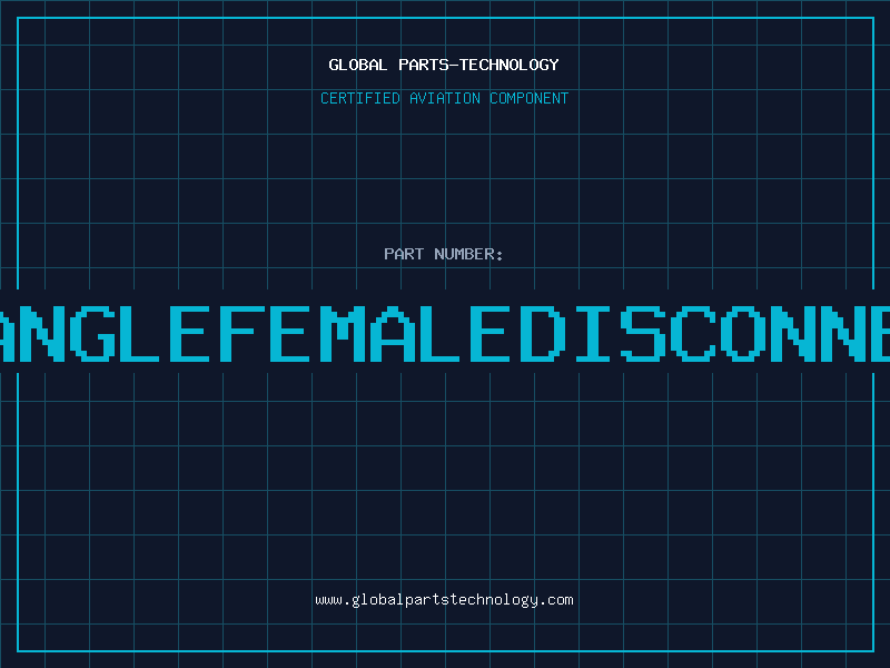 Aviation Part RTANGLEFEMALEDISCONNECT