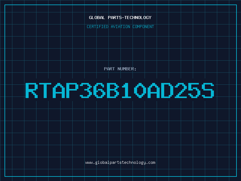 Aviation Part RTAP36B10AD25S