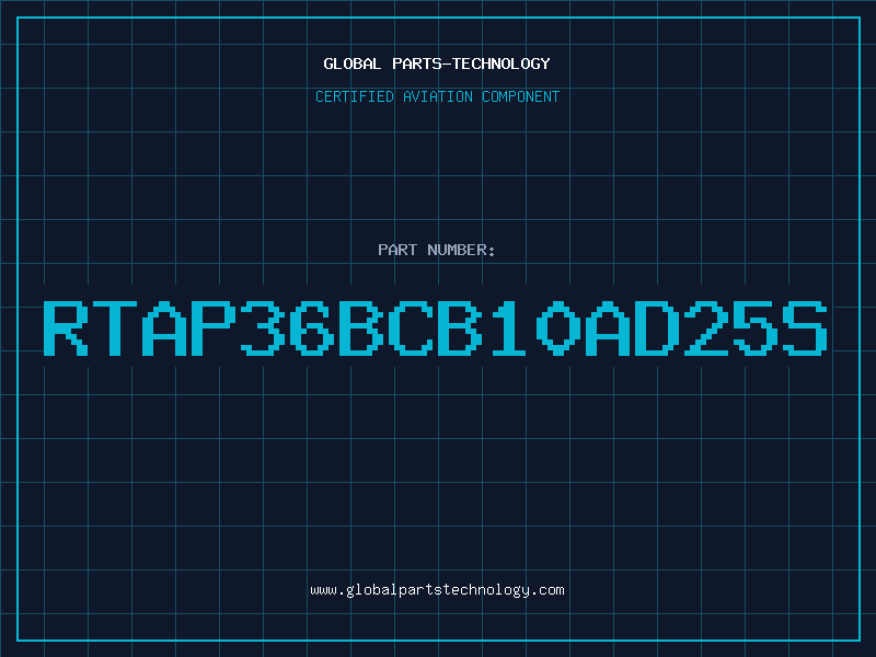 Aviation Part RTAP36BCB10AD25S