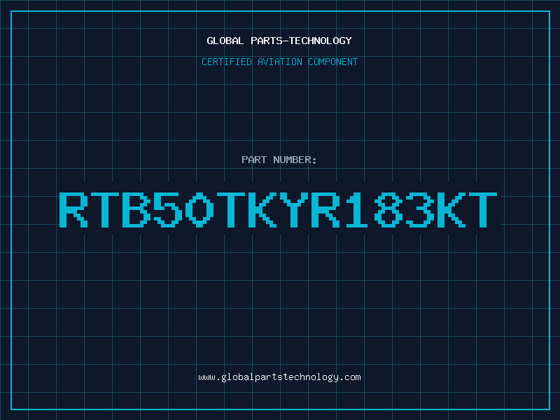 Aviation Part RTB50TKYR183KT