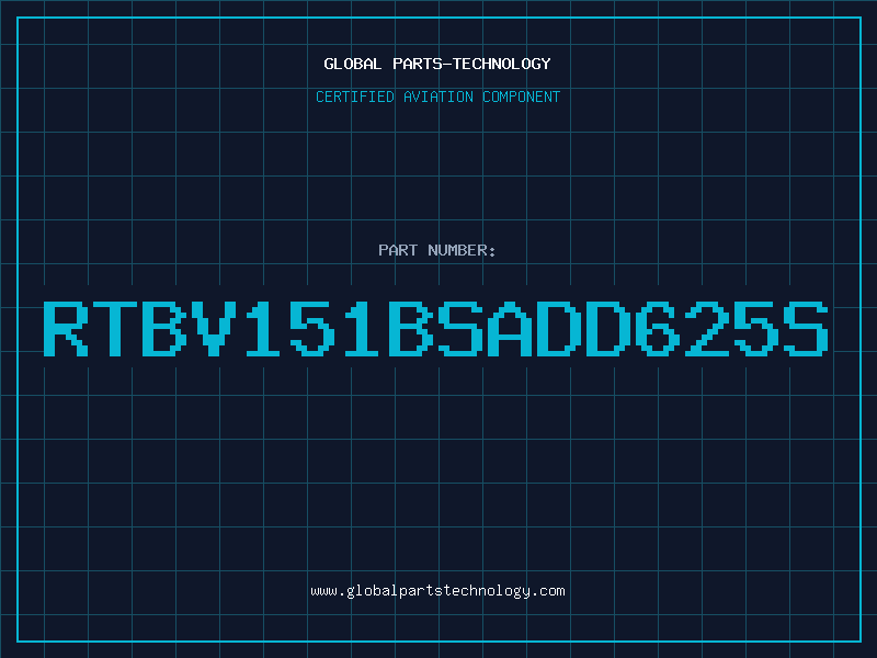 Aviation Part RTBV151BSADD625S