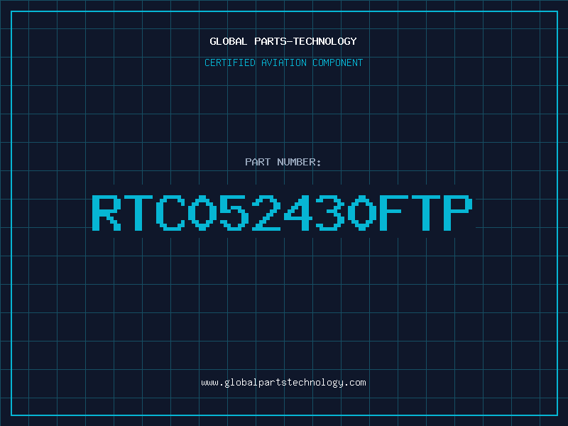 Aviation Part RTC052430FTP