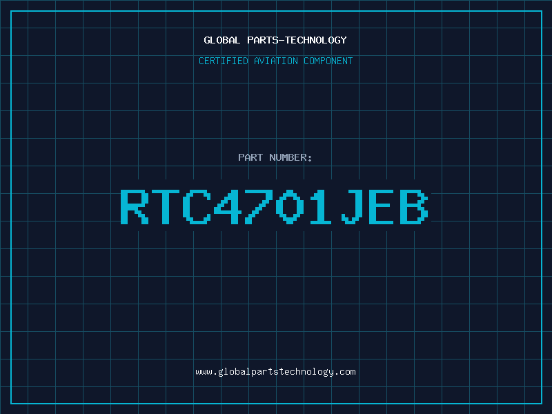 Aviation Part RTC4701JEB