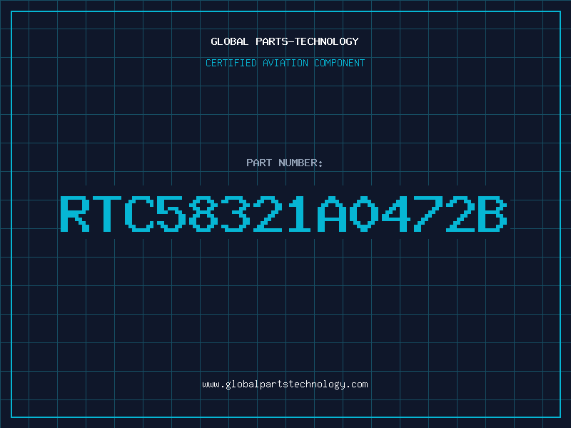 Aviation Part RTC58321A0472B