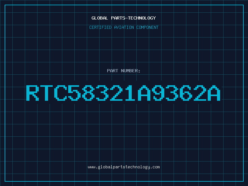 Aviation Part RTC58321A9362A