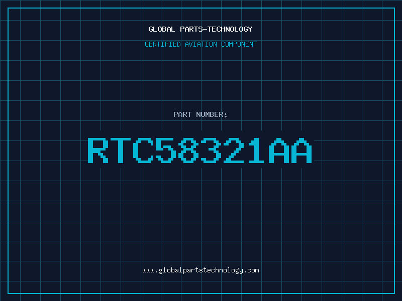 Aviation Part RTC58321AA