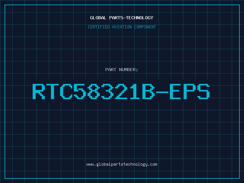 Aviation Part RTC58321B-EPS