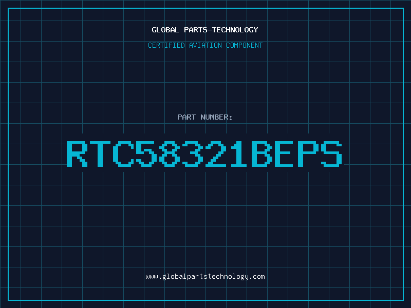 Aviation Part RTC58321BEPS