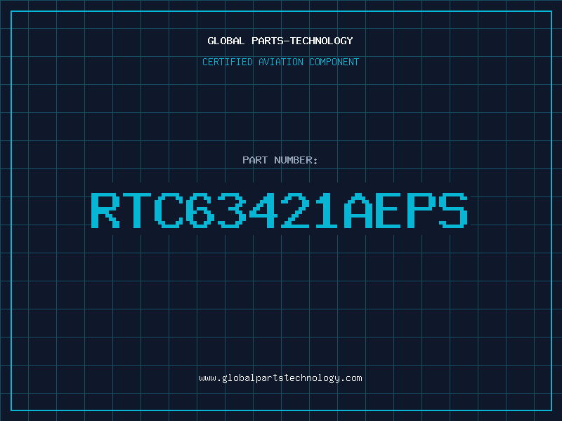 Aviation Part RTC63421AEPS