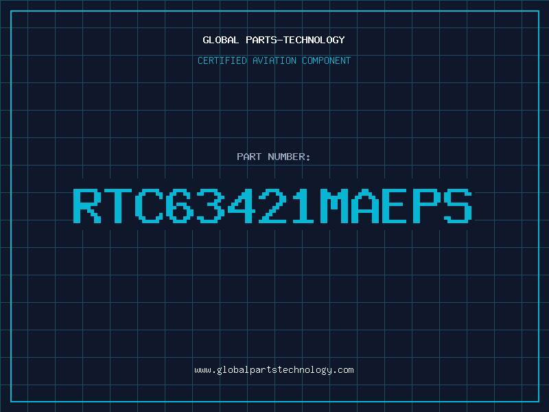 Aviation Part RTC63421MAEPS