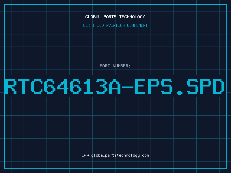 Aviation Part RTC64613A-EPS.SPD