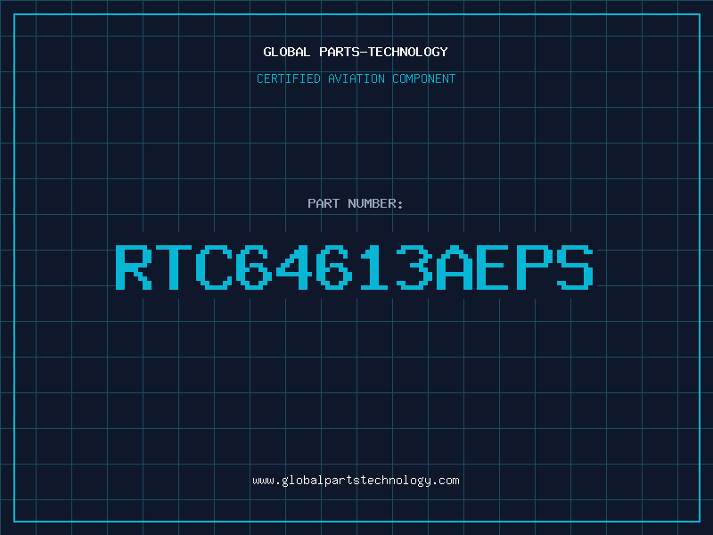 Aviation Part RTC64613AEPS
