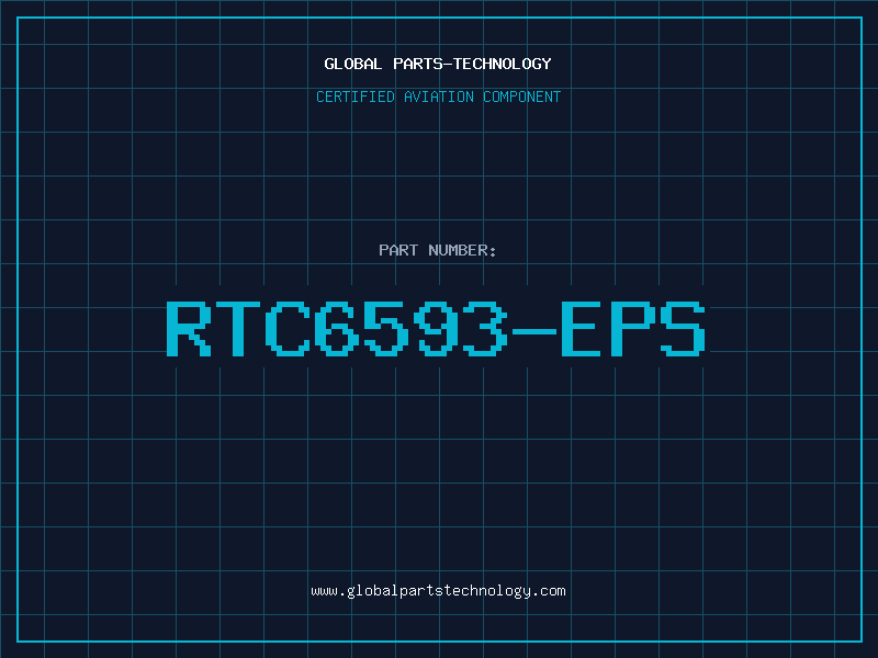 Aviation Part RTC6593-EPS