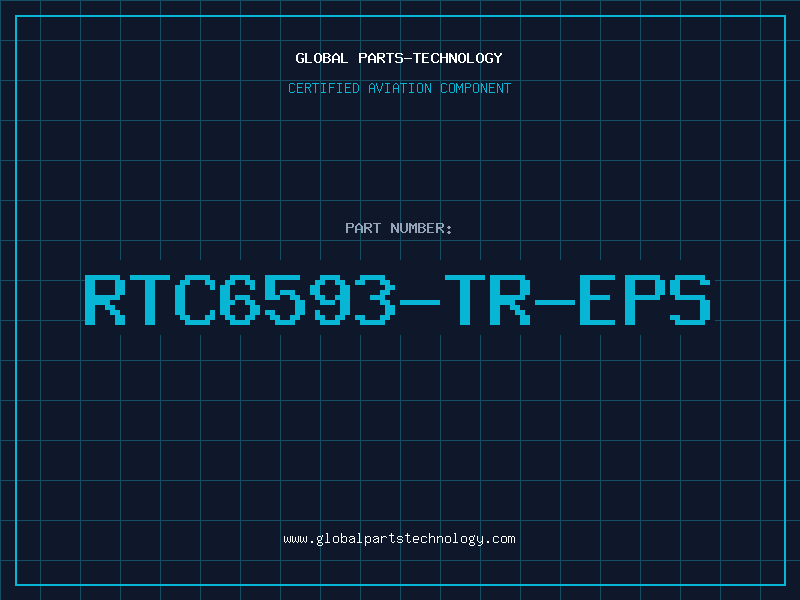 Aviation Part RTC6593-TR-EPS