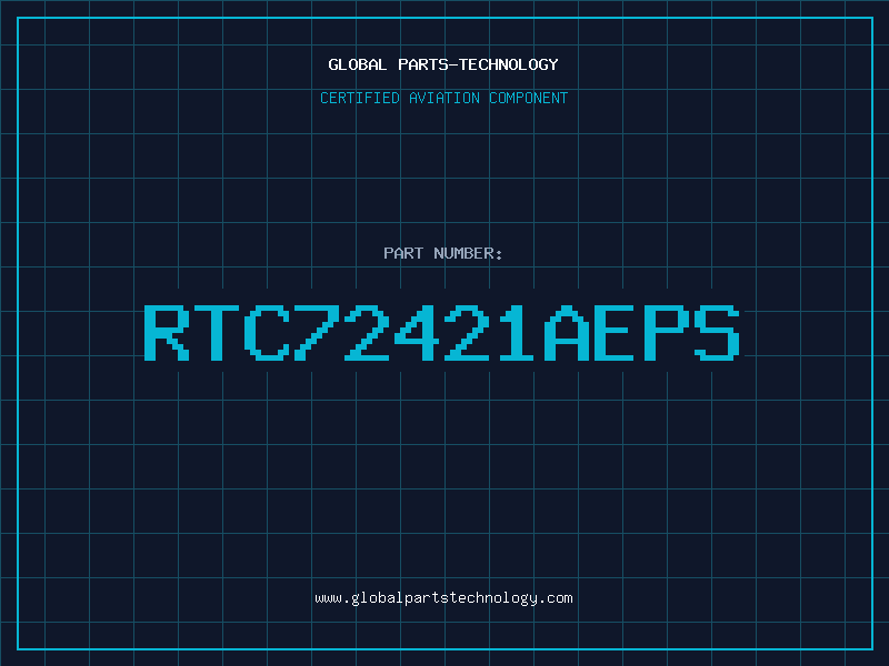 Aviation Part RTC72421AEPS