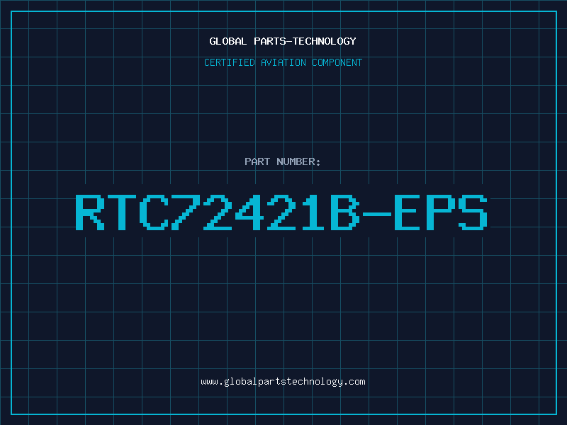 Aviation Part RTC72421B-EPS