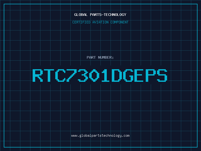 Aviation Part RTC7301DGEPS