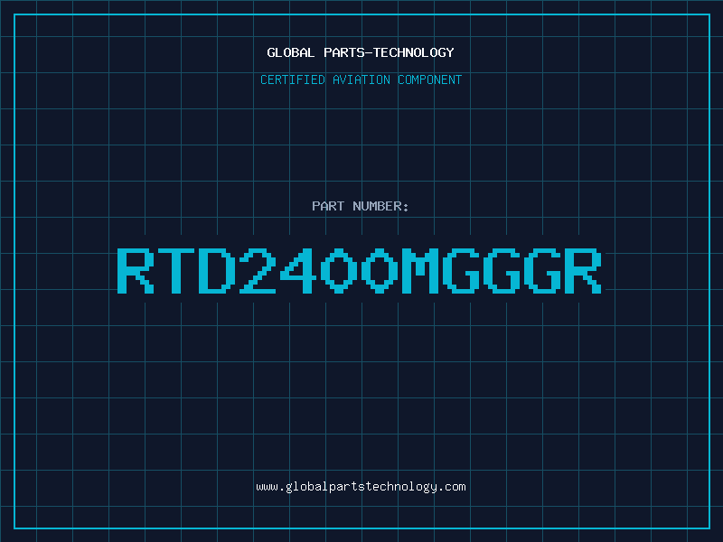 Aviation Part RTD2400MGGGR