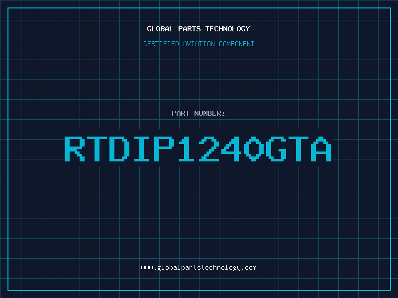 Aviation Part RTDIP1240GTA