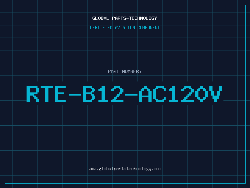 Aviation Part RTE-B12-AC120V