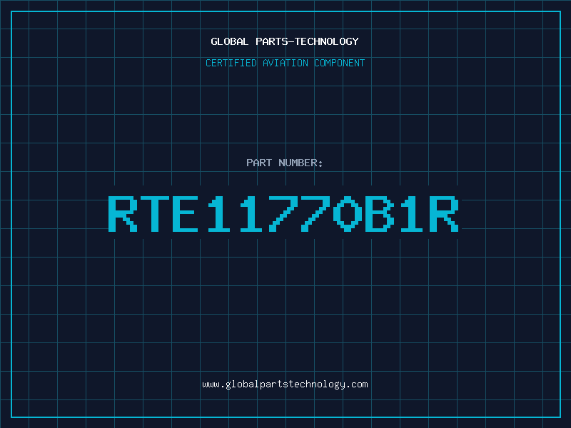 Aviation Part RTE11770B1R