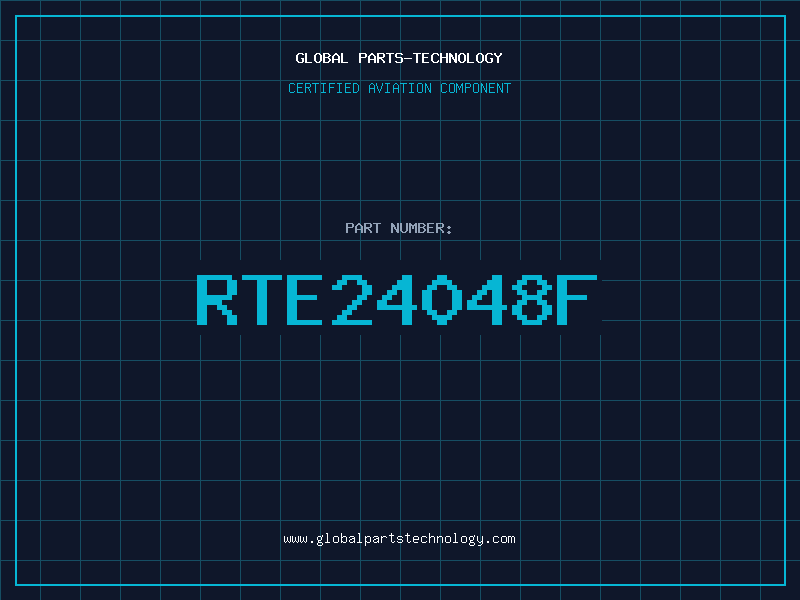 Aviation Part RTE24048F
